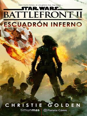 cover image of Star Wars Episodio VIII Battlefront Escuadrón Inferno